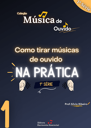 Musica de ouvido 1 - CIFRA ANALÍTICA - Exercício  +【 PDF Harmonia Funcional 】>【 2024 】