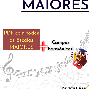 【 Todas Escalas musicais PDF 】【2024】Escalas Maiores PDF